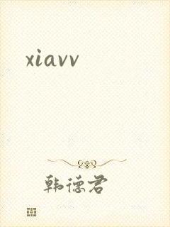 xiavv