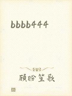 bbbb444