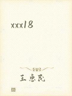 xxx18