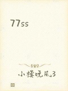 77ss