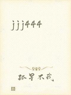 jjj444
