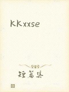 kkxxse