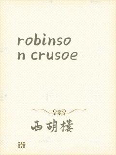 robinson crusoe