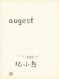augest