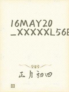 16MAY20_XXXXXL56ENDIAN