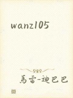 wanz105