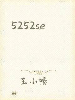 5252se