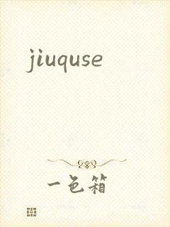 jiuquse