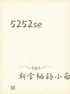 5252se