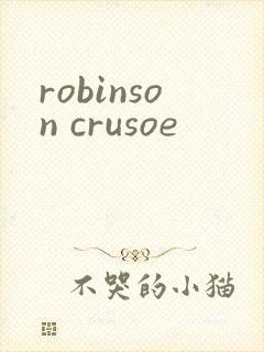 robinson crusoe