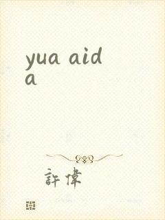 yua aida
