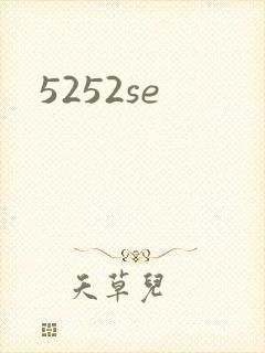 5252se