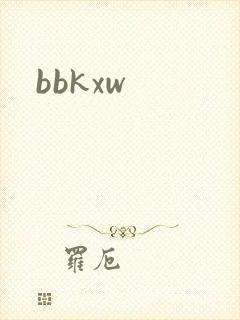 bbkxw