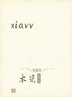 xiavv