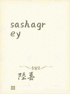 sashagrey