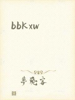 bbkxw
