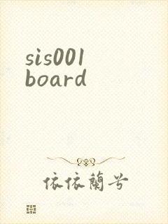 sis001 board