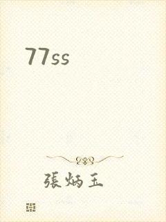 77ss