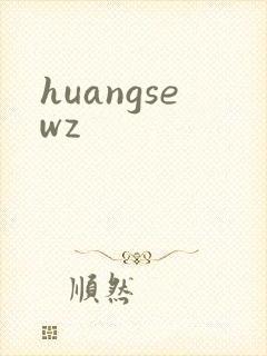 huangsewz