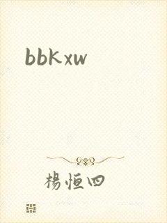 bbkxw