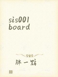 sis001 board