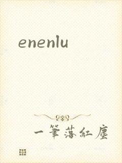 enenlu