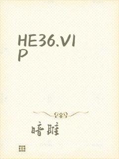 HE36.VIP