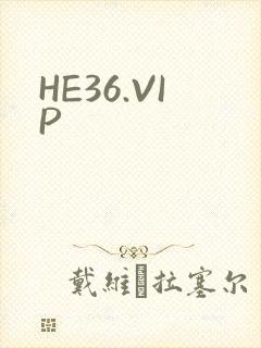 HE36.VIP