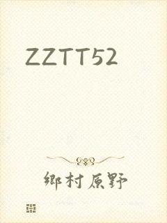 ZZTT52