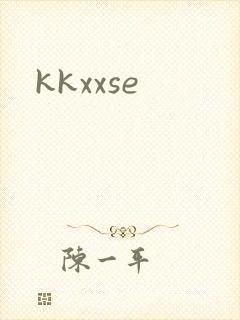 kkxxse