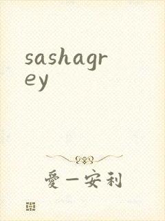 sashagrey
