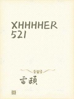 XHHHHER521