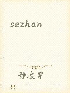 sezhan