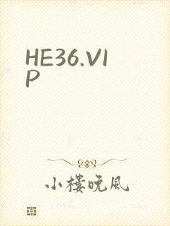 HE36.VIP