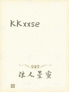 kkxxse