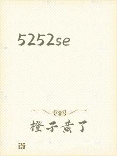 5252se