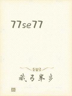 77se77