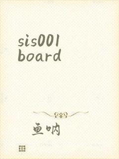 sis001 board