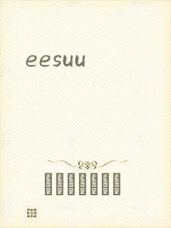 eesuu