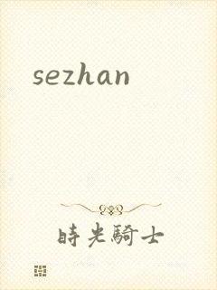 sezhan