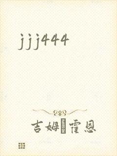 jjj444
