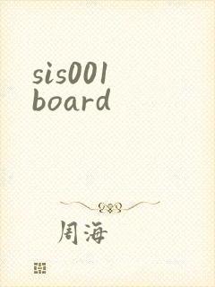 sis001 board