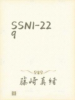 SSNI-229