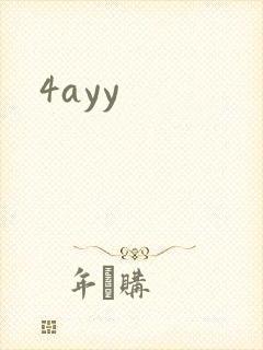4ayy