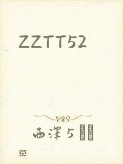 ZZTT52