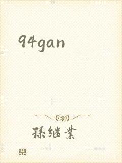 94gan