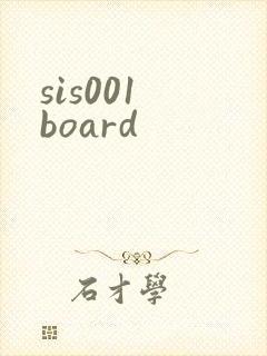 sis001 board
