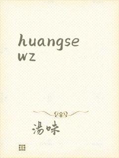 huangsewz