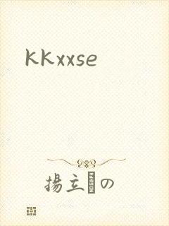 kkxxse