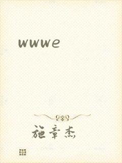 wwwe